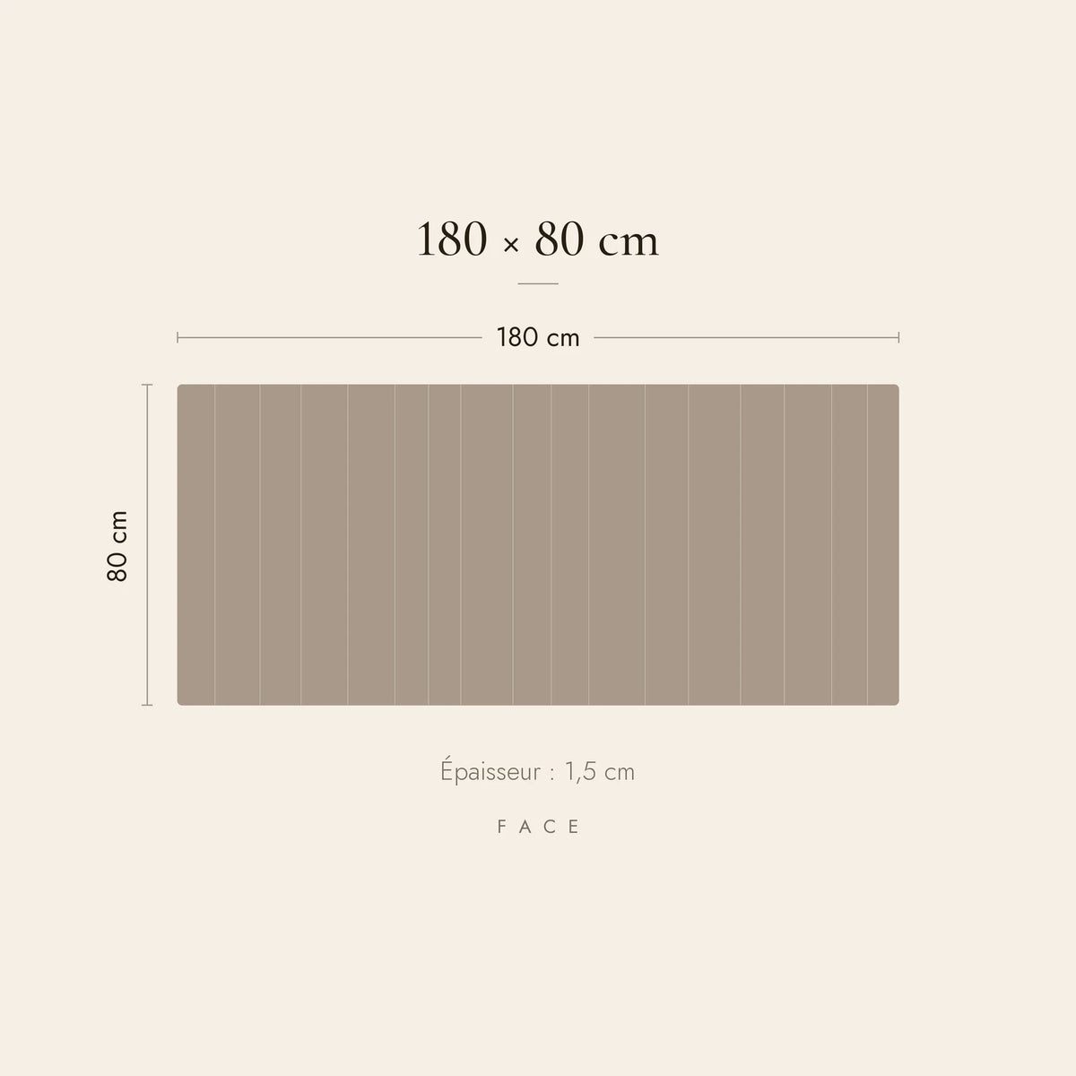 Dimensions de la tête de lit Ternes pour un lit de 180 cm : 180 cm de large, 80 cm de haut